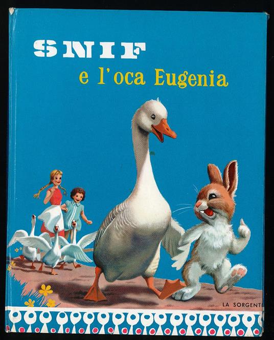 Snif e l'oca Eugenia - copertina