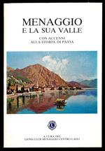 Menaggio e la sua valle con accenni alla storia di Pavia