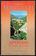 Appennino. Dall'Oltrepò alla Calabria