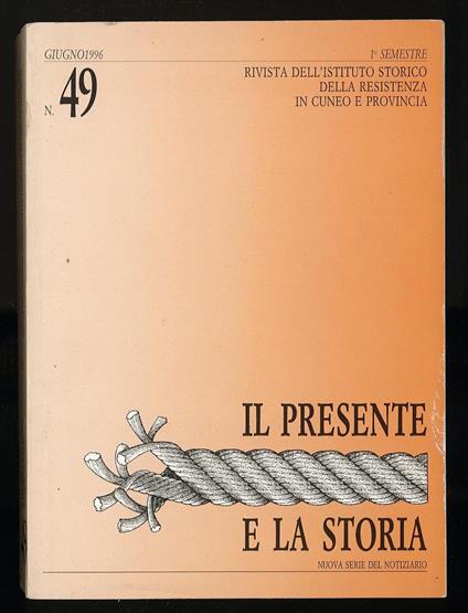 Il Presente e la storia - n. 49 giugno 1996 - copertina