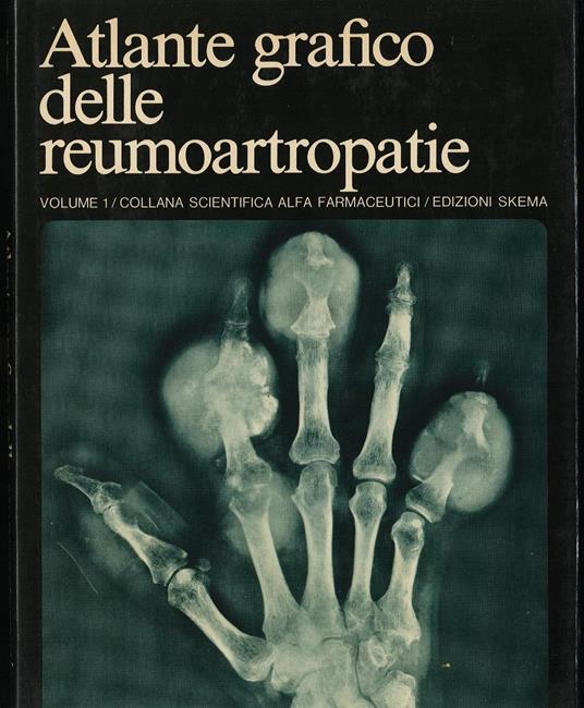 Atlante grafico delle reumoartropatie (Vol I) - copertina