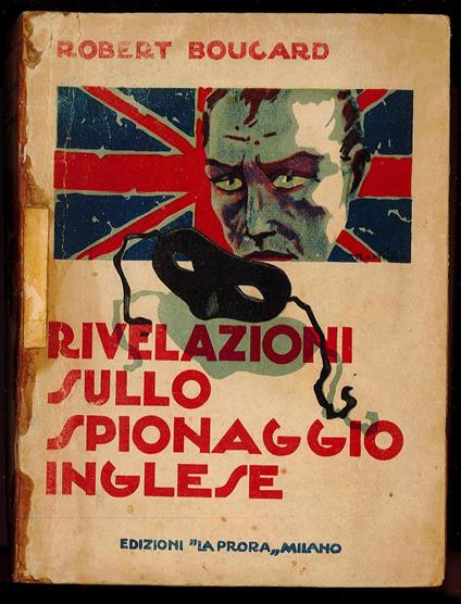 Rivelazioni sullo Spionaggio Inglese - Robert Boucard - copertina