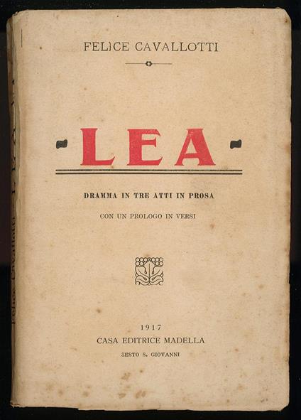 Lea - Felice Cavallotti - copertina