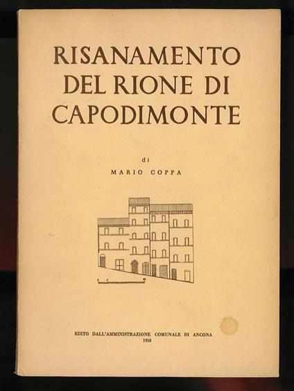 Risanamento del rione di Capodimonte - Mario Coppa - copertina