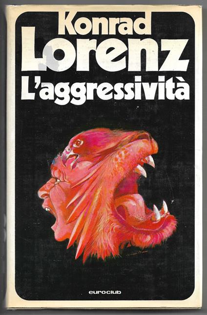 L' aggressività - Konrad Lorenz - copertina