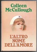 L' altro nome dell'amore