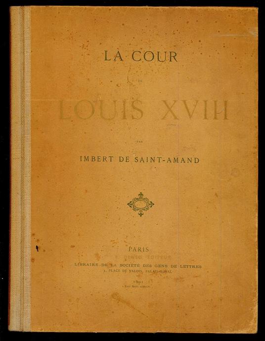 Cour de Louis XVIII - Imbert de Saint-Amand - copertina
