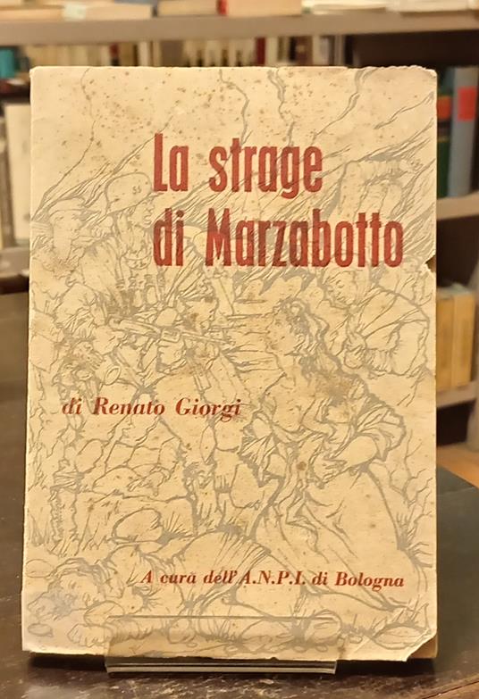 Strage Di Marzabotto - Renato Giorgi - copertina