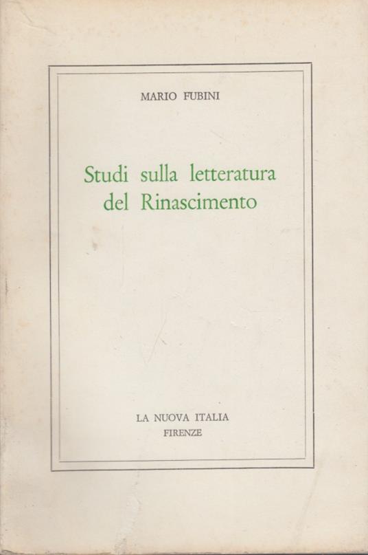 Studi sulla letteratura del Rinascimento - Mario Fubini - copertina