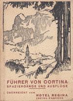 Fhrer von Cortina. Spaziergnge und ausflge