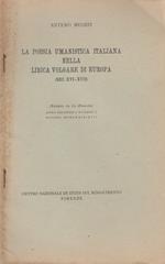 poesia umanistica italiana nella lirica volgare di Europa (Sec. XVI - XVII)