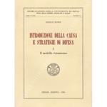 Introduzione della causa e strategia di difesa. Vol. I - Il modello statunitense (unico pubblicato)