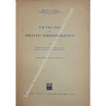 Principi di diritto amministrativo. Vol. I - I soggetti attivi e l'esplicazione della funzione amministrativa. Vol. II - I soggetti passivi e la reazione