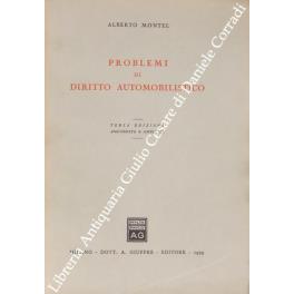 Problemi di diritto automobilistico - Alberto Montel - copertina