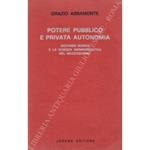 Potere pubblico e privata autonomia. Giovanni Manna e la sicenza amministrativa nel mezzogiorno