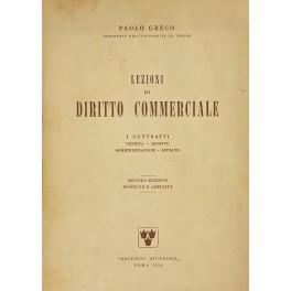 Lezioni di diritto commerciale. I contratti. Vendita. Riporto. Contratto estimatorio. Somministrazione. Appalto - Paolo Greco - copertina