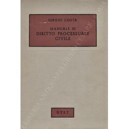 Manuale di diritto processuale civile - Sergio Costa - copertina