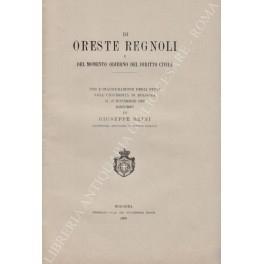Di Oreste Regnoli e del momento odierno del diritto civile. Per l'inaugurazione degli studi nell'Universita di Bologna il 13 novembre 1897 - Giuseppe Brini - copertina