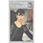 Il male nero. Romanzo. Traduzione di Gabriele Mazzitelli