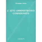L' atto amministrativo condizionato
