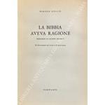 Bibbia aveva ragione. Prefazione di Giuseppe Ricciotti