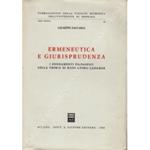Ermeneutica e giurisprudenza. I fondamenti filosofici nella teoria di Hans Georg Gadamer