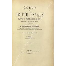 Corso di dritto penale secondo il vigente codice d'Italia esposto nell'Universita di Napoli. Vol. I - Parte generale; Vol. II, III e IV - Parte speciale - copertina
