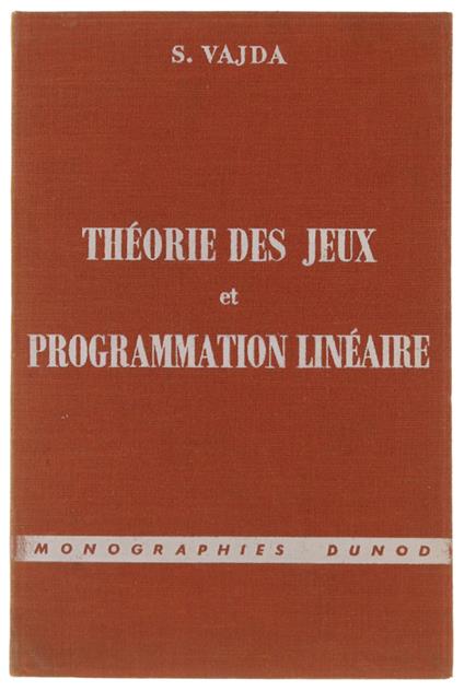 THEORIE DES JEUX ET PROGRAMMATION LINEAIRE - copertina