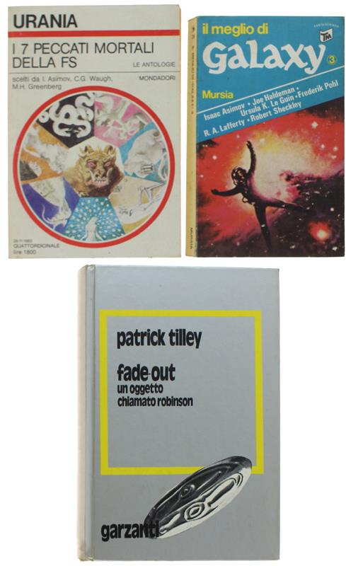 I 7 PECCATI MORTALI DELLA FS + IL MEGLIO DI GALAXY + FADE-OUT Un oggetto chiamato Robinson - Asimov, Tilley e altri - copertina