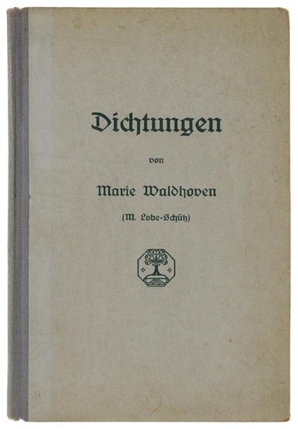 DICHTUNGEN - Waldhoven Marie (M.Lobe-Schutz) - copertina