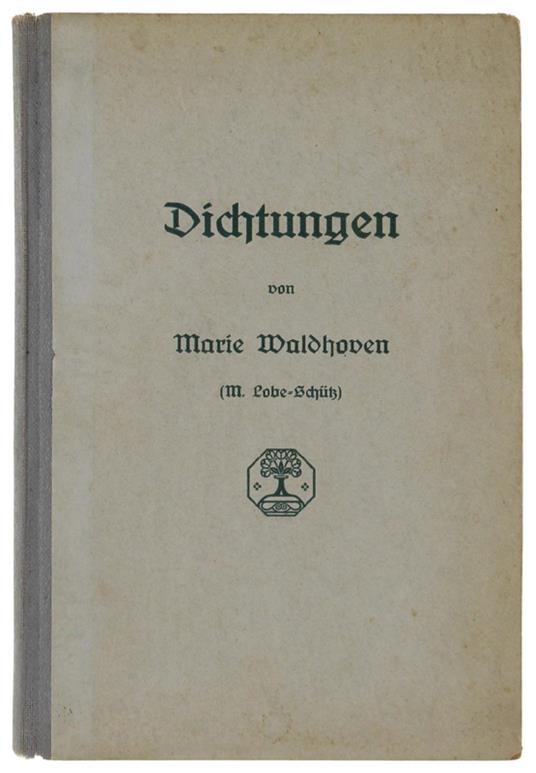 DICHTUNGEN - Waldhoven Marie (M.Lobe-Schutz) - copertina