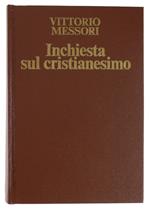 INCHIESTA SUL CRISTIANESIMO. 