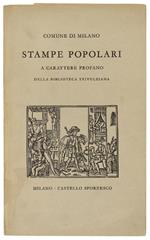 STAMPE POPOLARI A CARATTERE PROFANO DELLA BIBLIOTECA TRIVULZIANA - Santoro Caterina