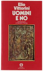 UOMINI E NO (come nuovo) - Vittorini Elio