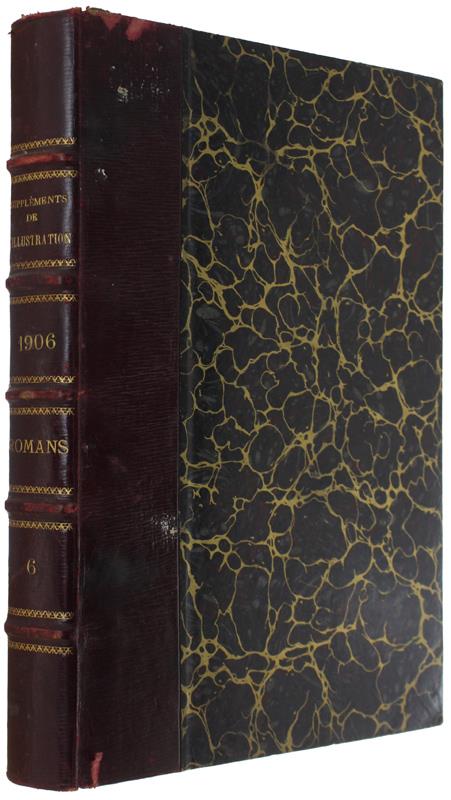SUPPLÉMENT À L'ILLUSTRATION 1906: Meyer-Förster Wilhelm, LE BARON DE HEIDENSTAMM + Michel Corday, LA MEMOIRE DU COEUR + Maurice Montéguy, DU PAIN! 1815-1847 + Paul Dumas, AUBE NOUVELLE - L'ILLUSTRATION - copertina