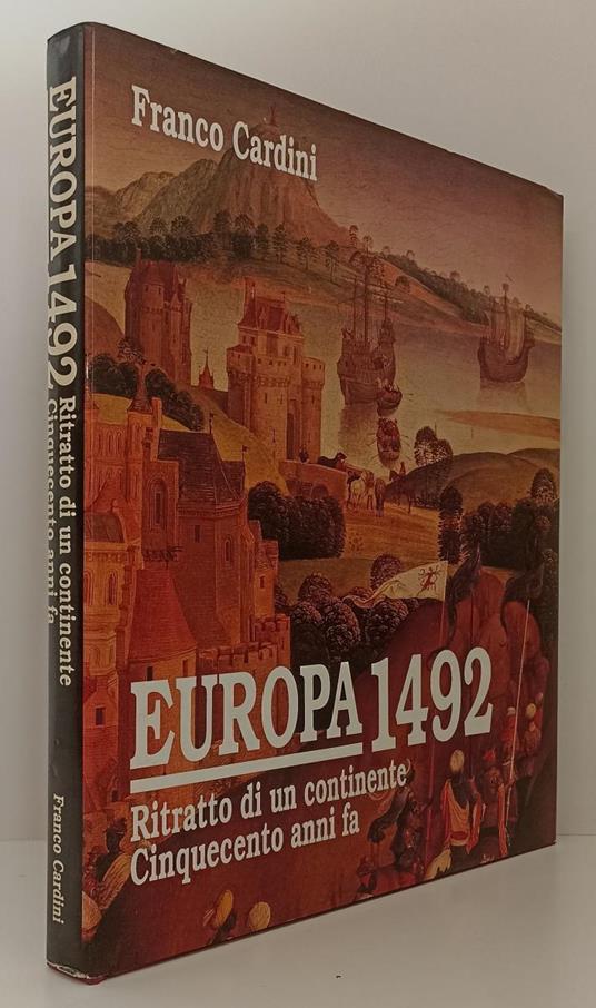 Europa 1492 Ritratto Di Un Continente - Franco Cardini - copertina