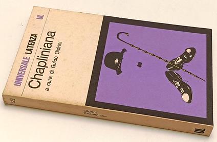 Chapliniana- Guido Oldrini- Laterza- Universale Ul 522- 1A Ed.- 1979- B- Xfs - Guido Oldrini - copertina