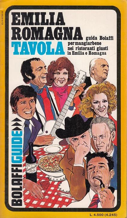 Emilia Romagna Tavola Guida Bolaffi Per Mangiarbene - copertina