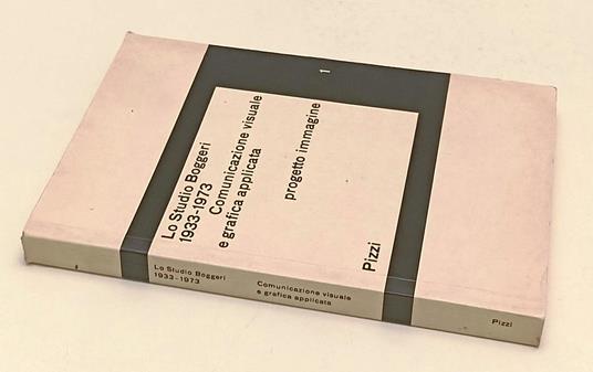 Lo Studio 1933/1973 Comunicazione Visuale E Grafica - copertina