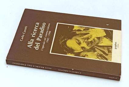 Alla Ricerca Del Paradiso - Carlo Carotti - copertina