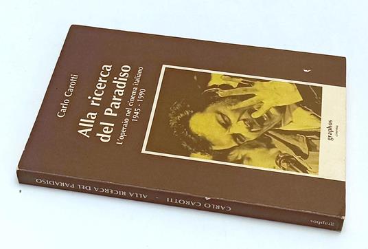 Alla Ricerca Del Paradiso - Carlo Carotti - copertina