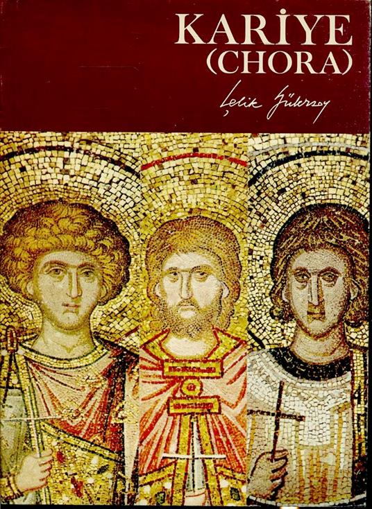 Kariye Chora La Chiesa Di Chora Guida -- Istanbul--- 1986- B- Yfs790 - copertina