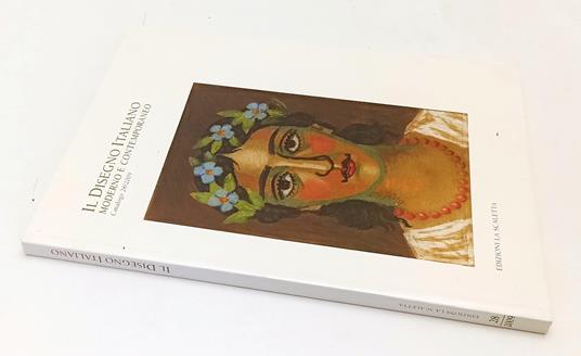 Il Disegno Italiano Moderno Contemporaneo Catalogo 28/2009- Scaletta- Xfs196 - copertina