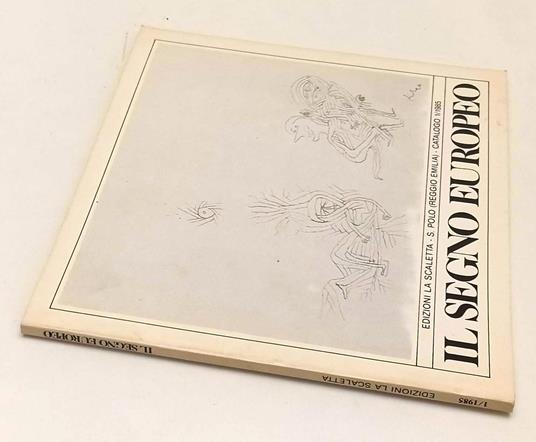 Il Disegno Italiano 1 1985 Catalogo -- Galleria La Scaletta - copertina