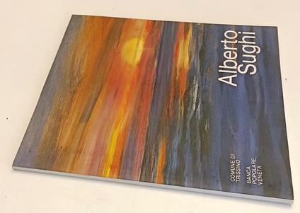 Alberto Sughi La Sera Del Pittore Opere 1985/1991 Catalogo - copertina