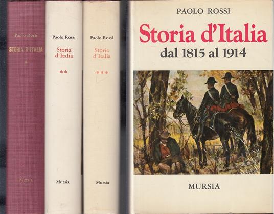 Storia D'Italia 3 Volumi 576/1914 - Paolo Rossi - copertina