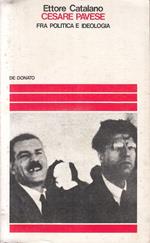Cesare Pavese Politica Ideologia