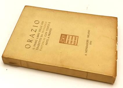 Il Primo Libro Delle Odi Testo A Fronte- Orazio- Mondadori--- 1939- B-Xfs152 - Q. Flacco Orazio - copertina