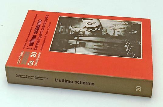 L' Ultimo Schermo Guerra E Pace- Casare Zavattini - copertina