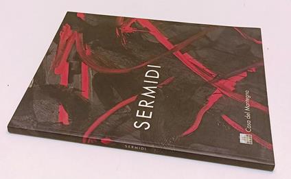 Sergio Sermidi Luce Su Luce Catalogo - copertina